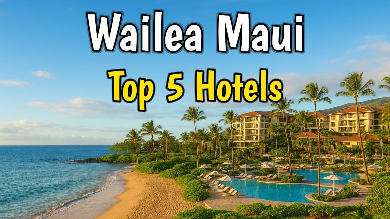 Top 5 Hotels in Wailea, Maui 🏝️ For Every Type of Traveler