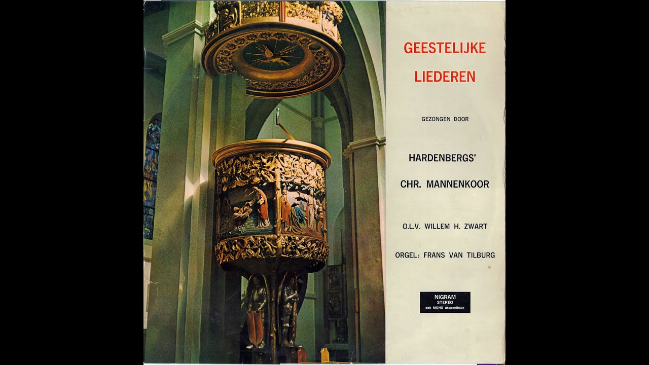 Hardenbergs Chr. Mannenkoor o.l.v. Willem Hendrik Zwart met  F. v. Tilburg orgel (Bovenkerk Kampen)
