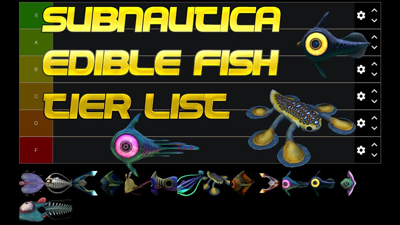 Subnautica Edible Fish Tier List