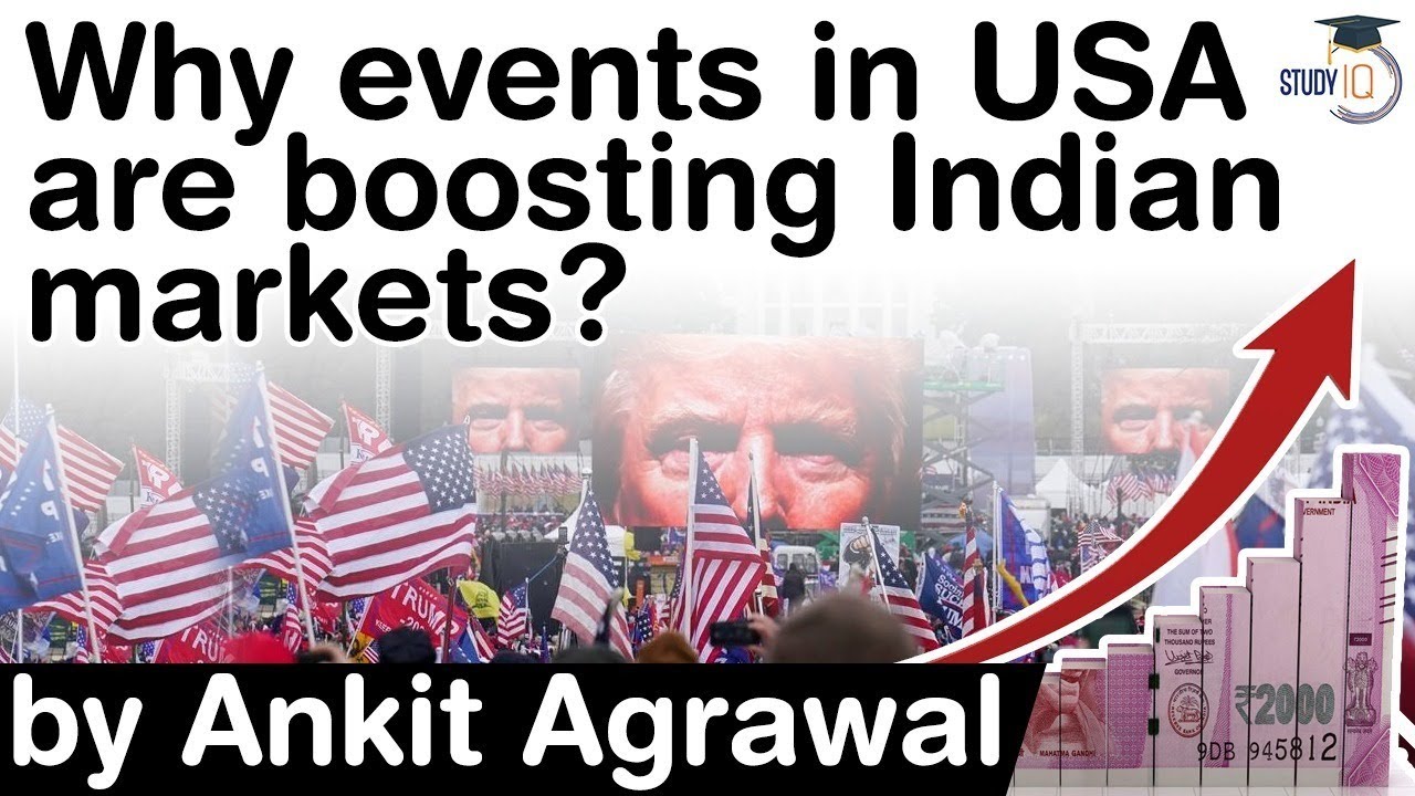 Impact of US Political Events on Indian Stock Markets - Why there is a rise in Indian Stock Market?