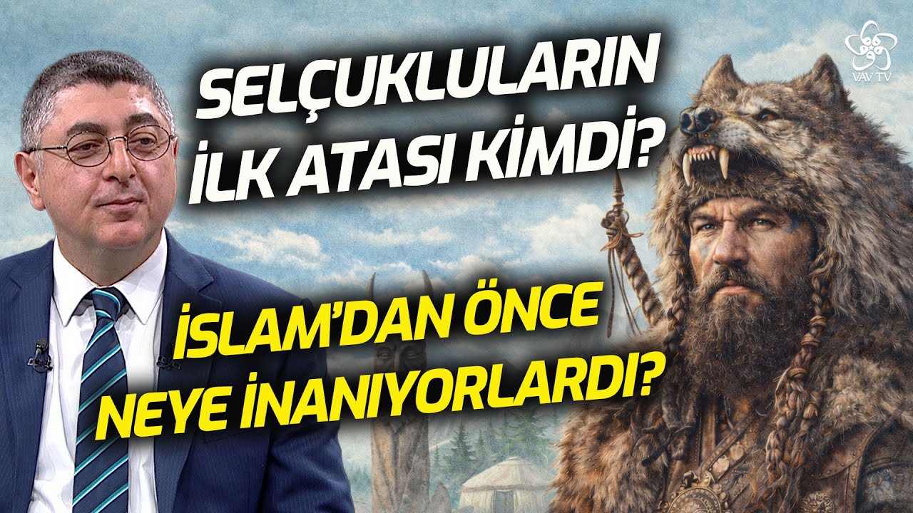 Selçukluların İlk Atası Kimdi İslam’dan Önce Neye İnanıyorlardı? | Prof. Dr. Cihan Piyadeoğlu