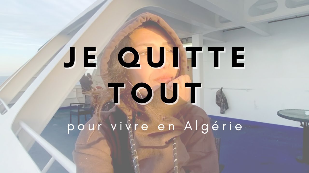 JE VAIS VIVRE EN ALGÉRIE  // ZAHRASROOM