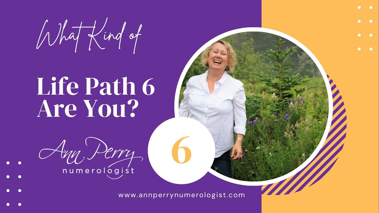 Numerology - What Kind of a Life Path #6 Are You?