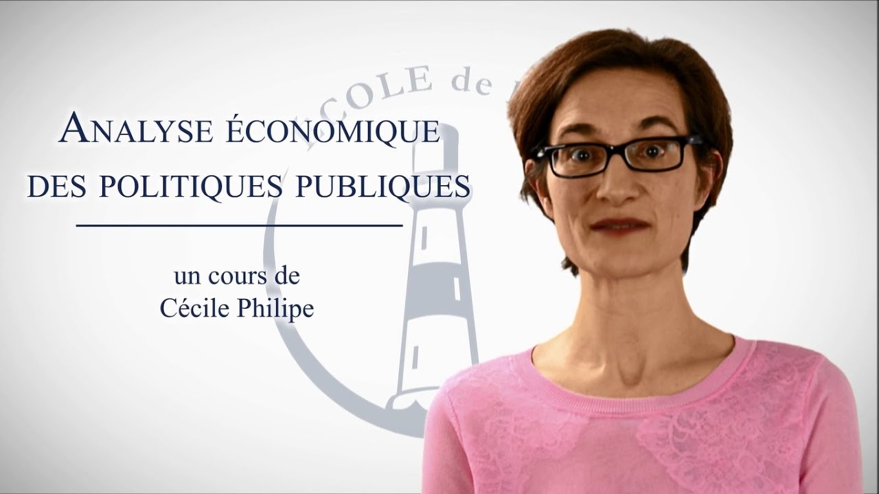 Analyse économique des politiques publiques - Cécile Philippe
