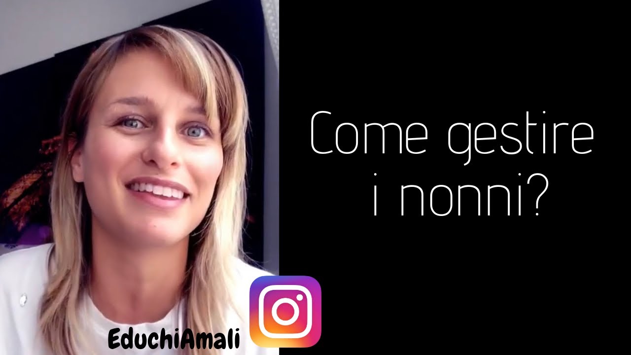 Come gestire i nonni?
