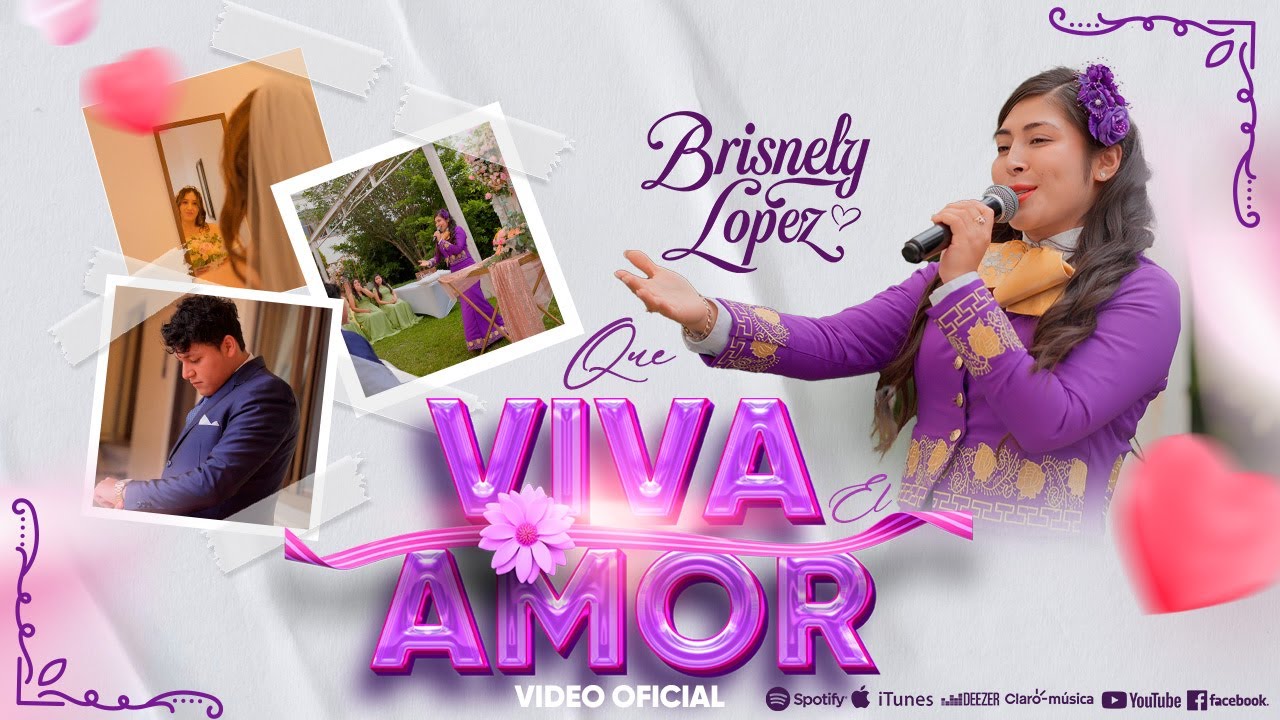 Brisnely López - Que Viva El Amor (Official Video)