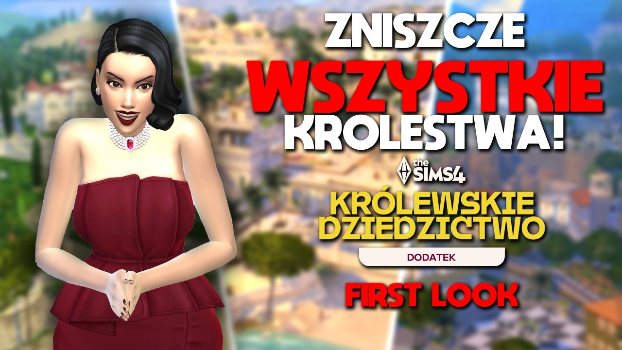 Plotki pozwolą mi ich zniszczyć!  The Sims 4 Kr&oacute;lewskie Dziedzictwo FIRST LOOK Gameplay #2