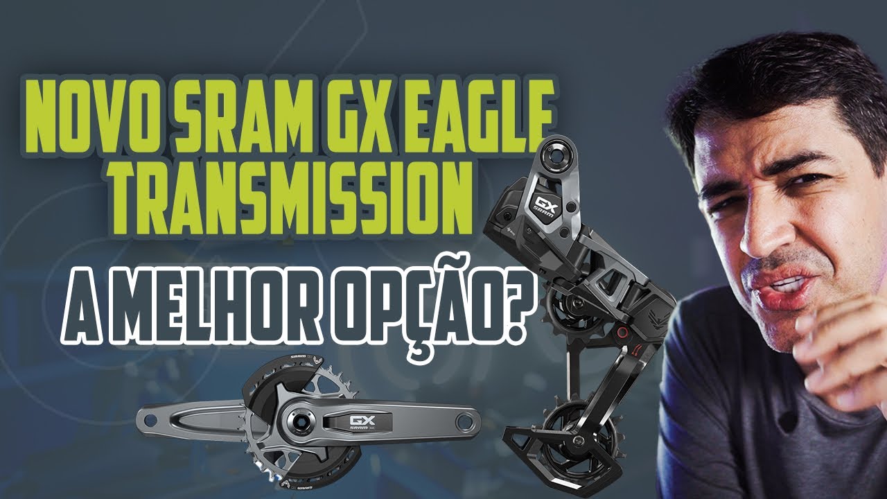 SRAM GX Eagle Transmission barato? Comparação XX SL, XX e XO