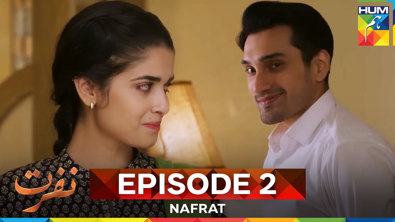 Nafrat Episode 2