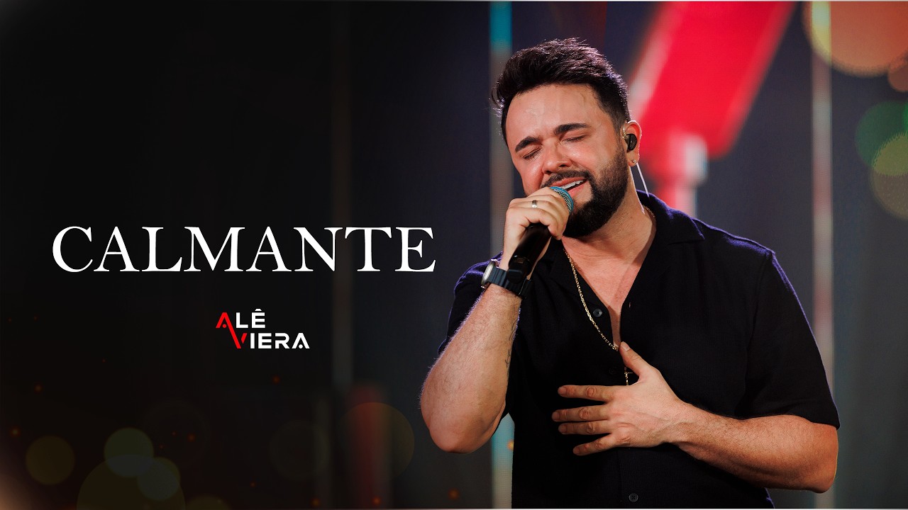 Ale Viera - CALMANTE (V&iacute;deo Oficial)