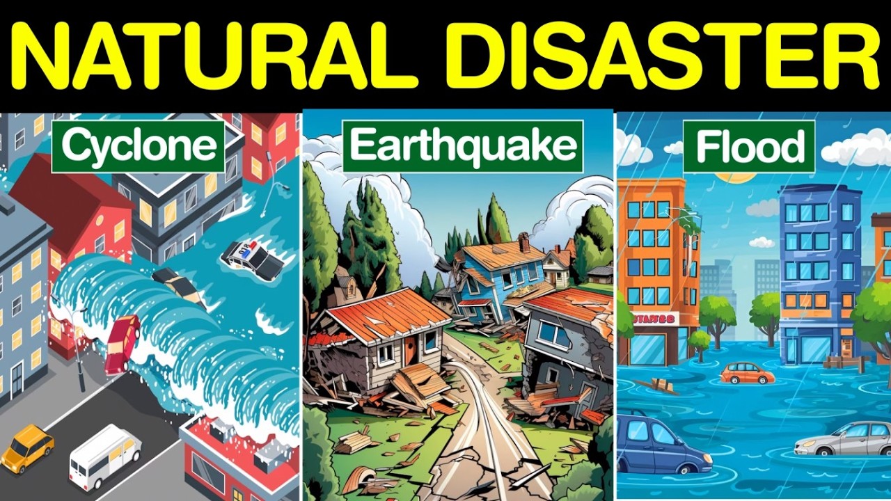 Natural Disasters | Names, Facts, Examples and Types of Natural Disasters | English Vocabulary