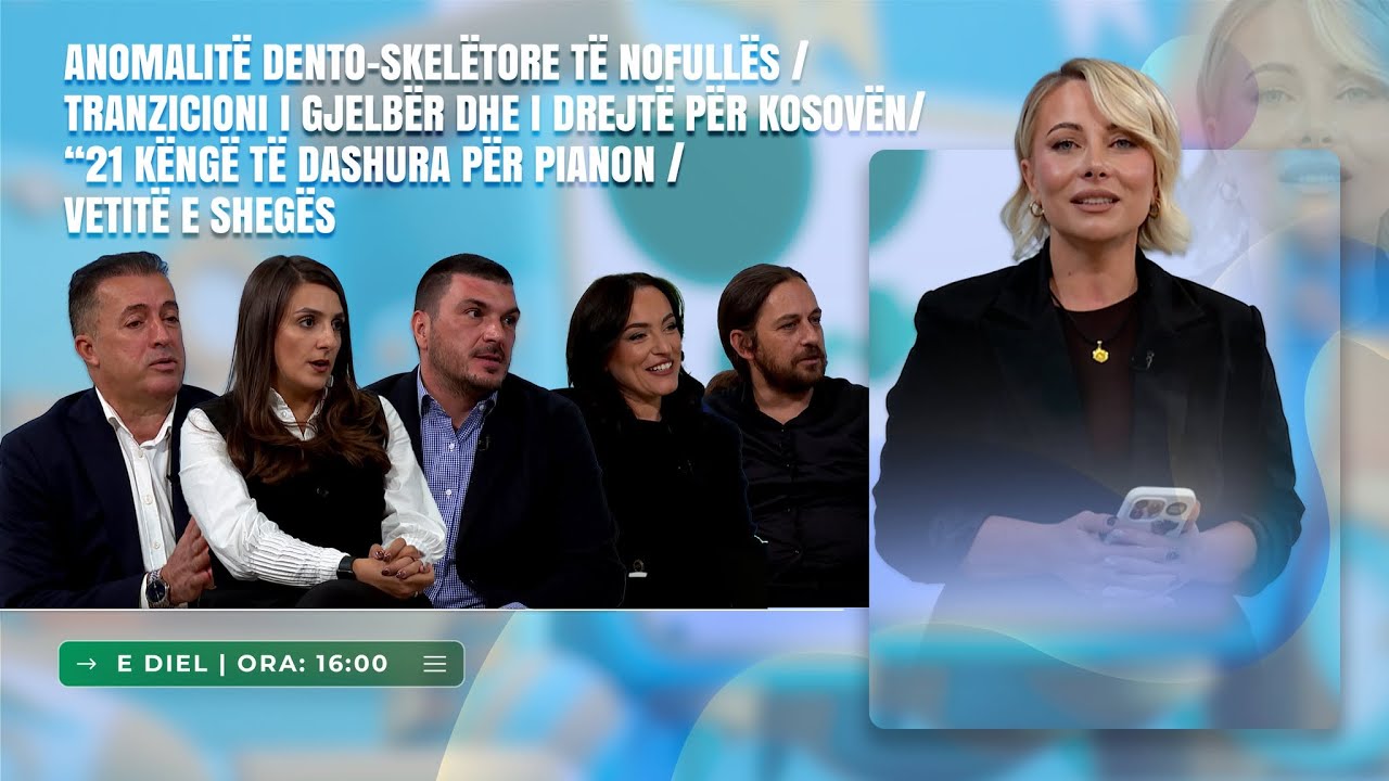 🔴Familja Jonë | Anomalitë Dento–Skelëtore të Nofullës & Vetitë e Shegës – 19.10.2025