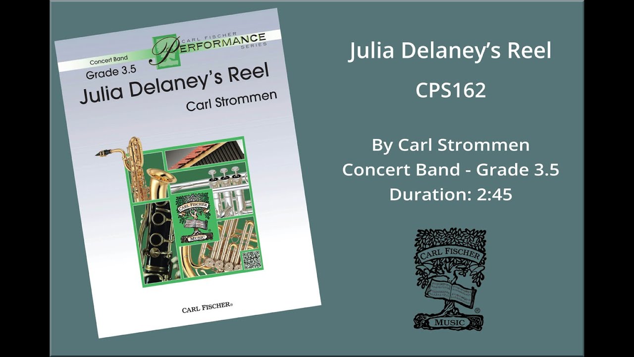 Julia Delaney's Reel (CPS162) by Carl Strommen