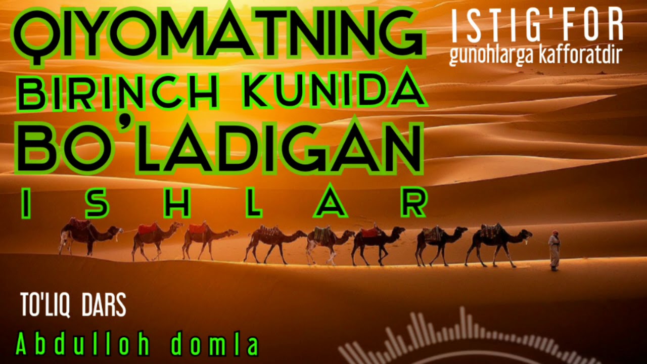 «Mahshar maydoni: birinchi kun nimalar ro'y beradi» – Abdulloh domla
