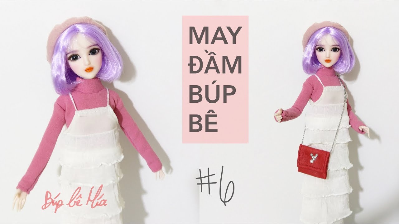 MAY VÁY BÚP BÊ KOREAN STYLE ĐƠN GIẢN/ SEWING FOR DOLL| BÚP BÊ MÍA