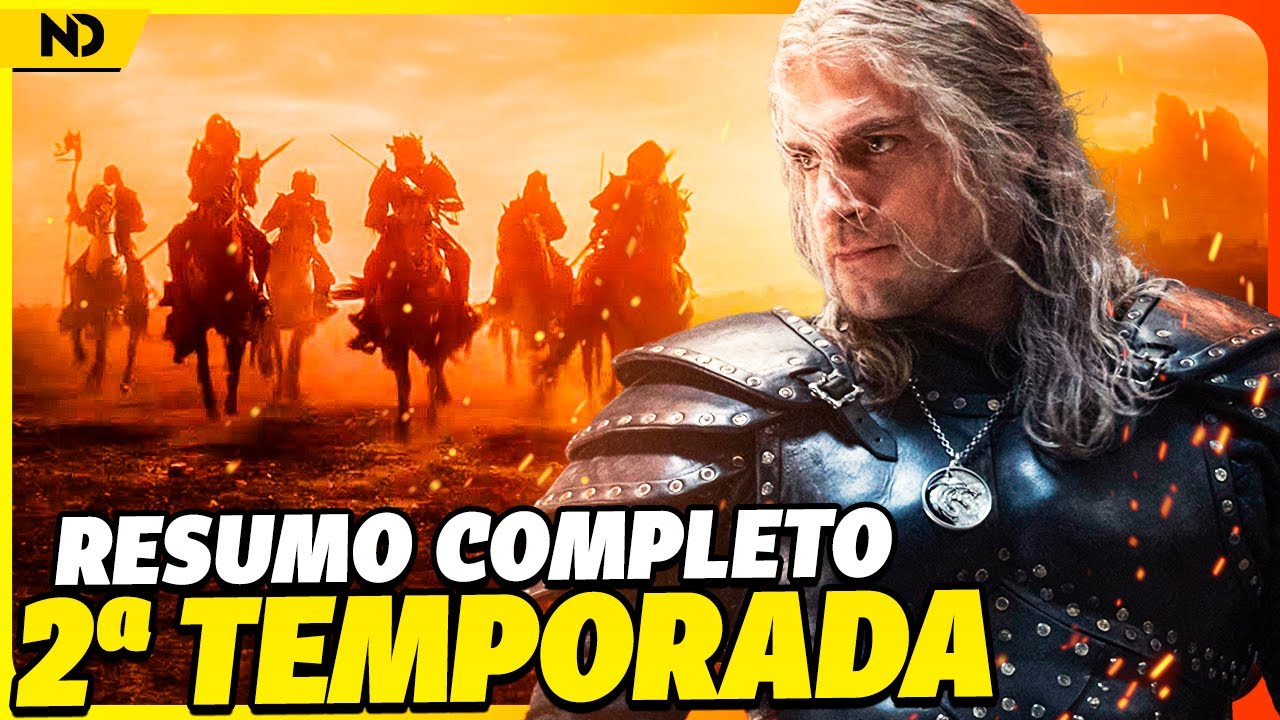 THE WITCHER: RESUM&Atilde;O DA 2&ordf; TEMPORADA