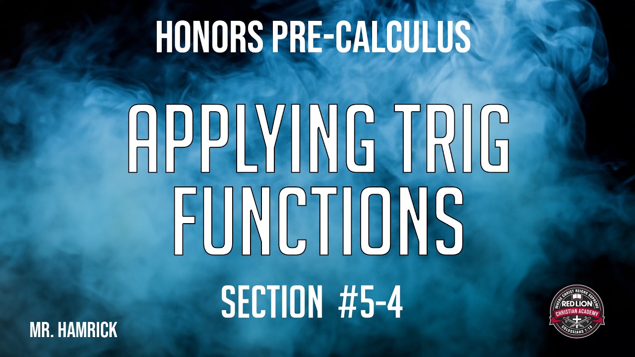 Honors Pre-Calculus Section 5-4 