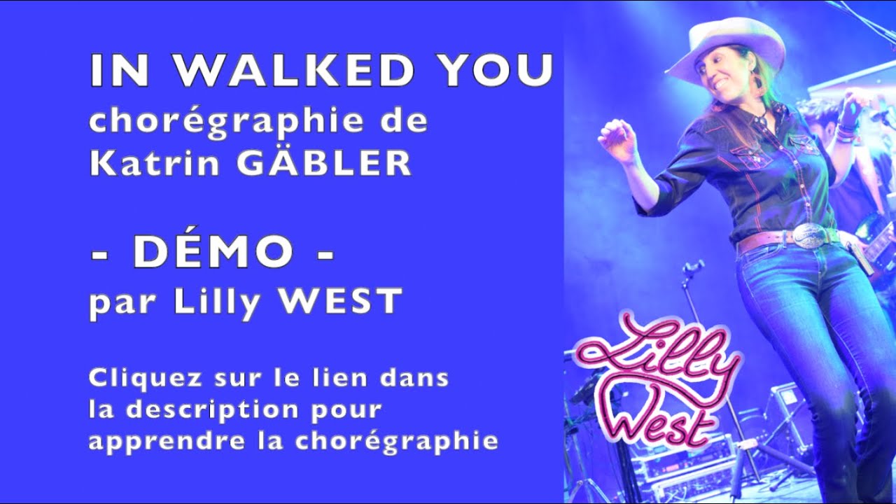 [DEMO] IN WALKED YOU de Katrin GÄBLER, enseignée par Lilly WEST