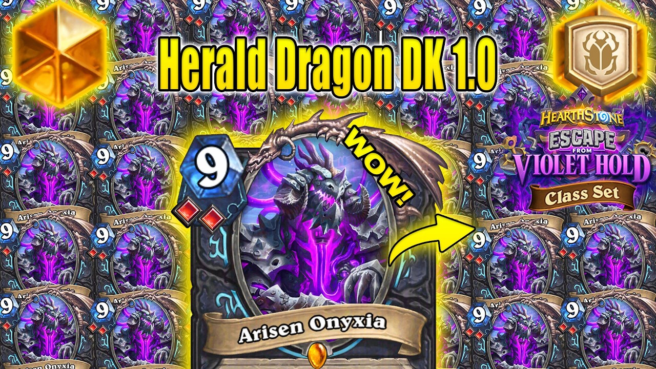 NEW Herald Dragon DK 1.0 Is The Most Fun Deck In Standard! Escape from Violet Hold | Hearthstone