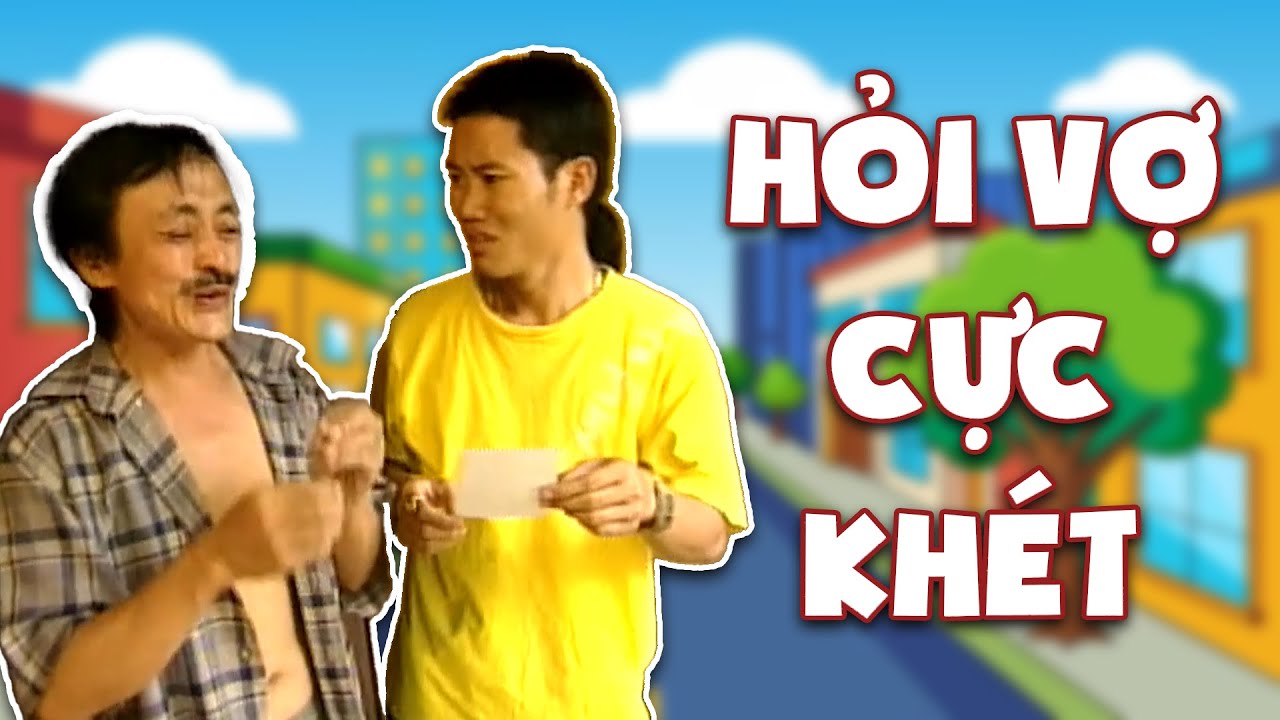H&agrave;i VTV | HỎI VỢ CỰC KH&Eacute;T | Gặp nhau cuối tuần VTV | H&agrave;i VTV