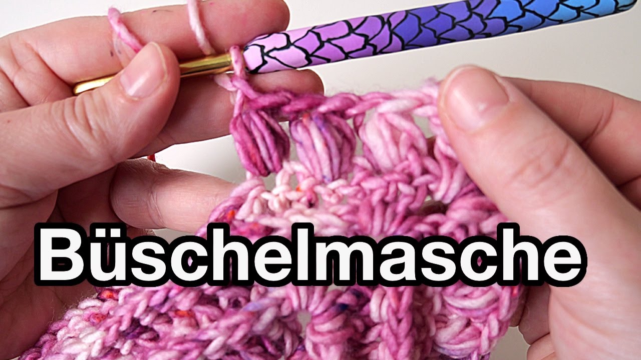 Büschelmasche häkeln