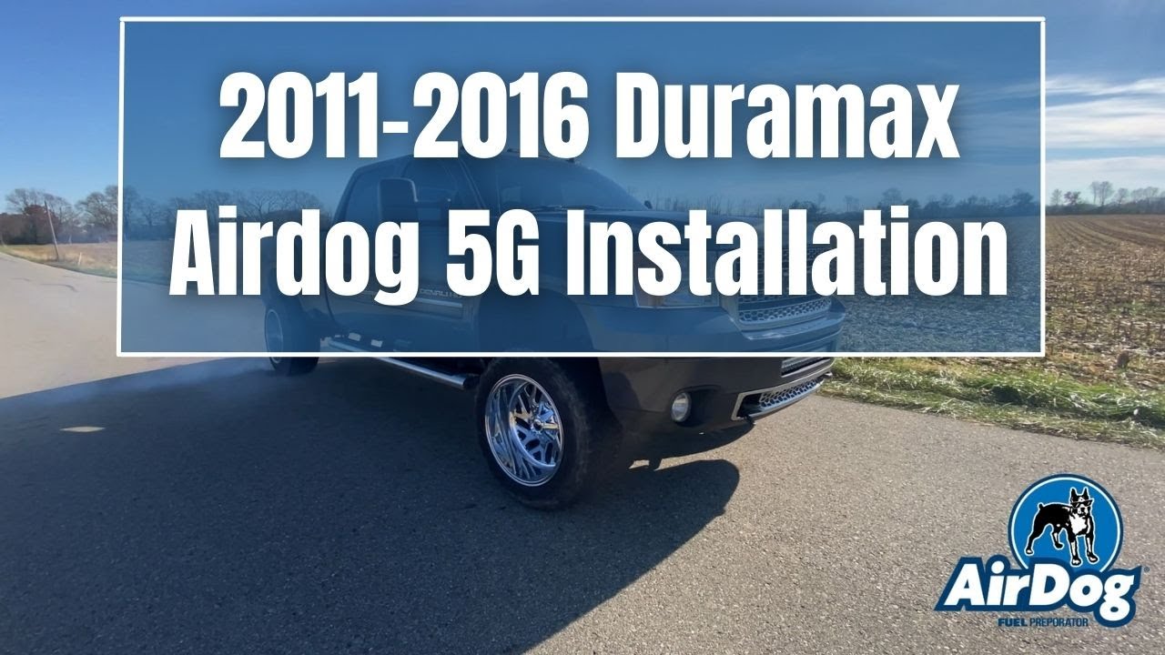 2011-2016 Duramax Airdog DF-165 & DF-100 5G installation