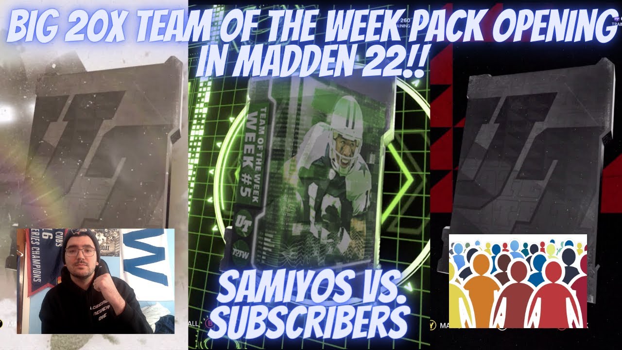 BIG 20X TEAM OF THE WEEK PACK OPENING IN MADDEN 22!! SAMIYOS VS SUBSCRIBERS PACK BATTLE!! WHO WON??