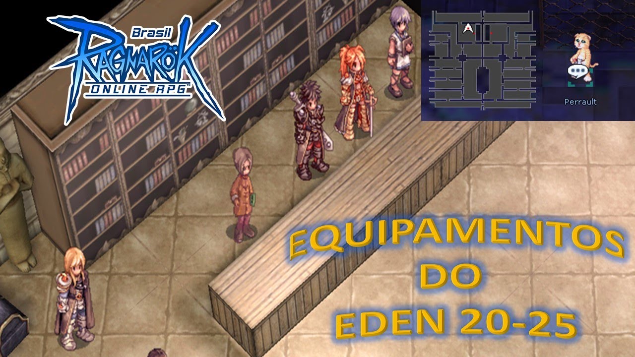 [BRO] Ragnarok Online:  Equipamentos EDEN LEVEL 20-25