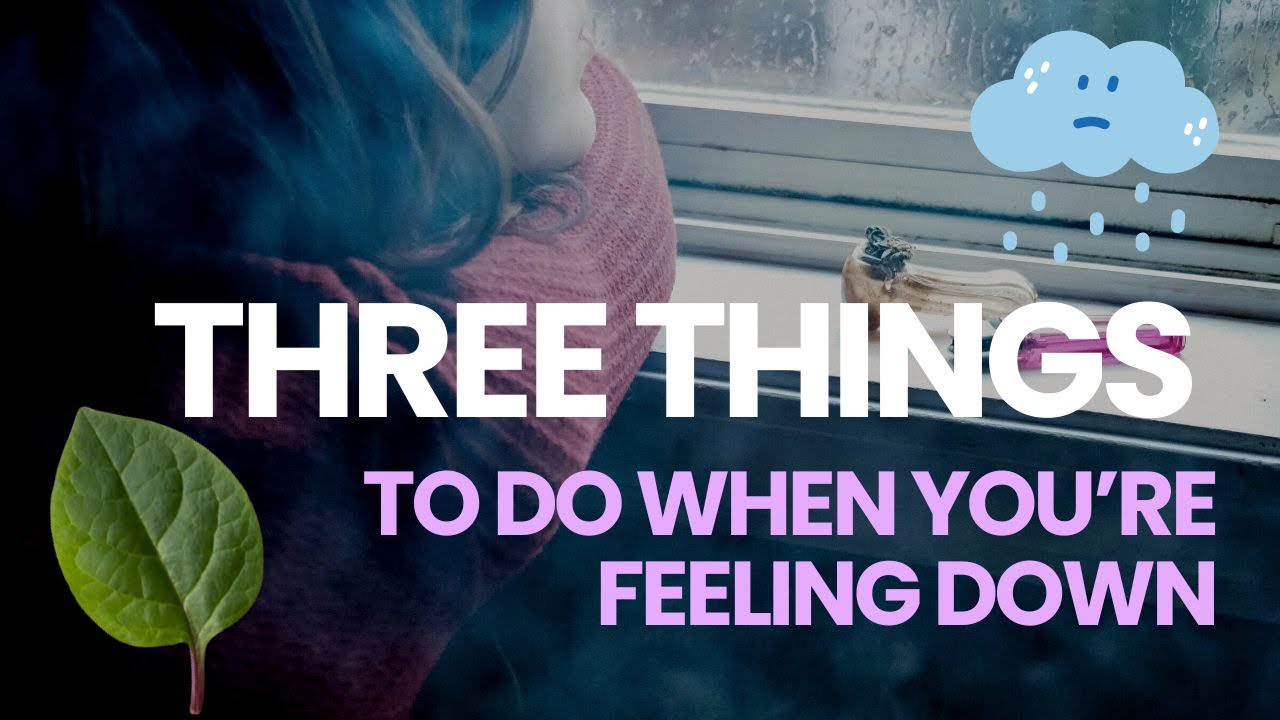 Three Things to Do When You&rsquo;re Feeling Down - Includes Kratom Tea