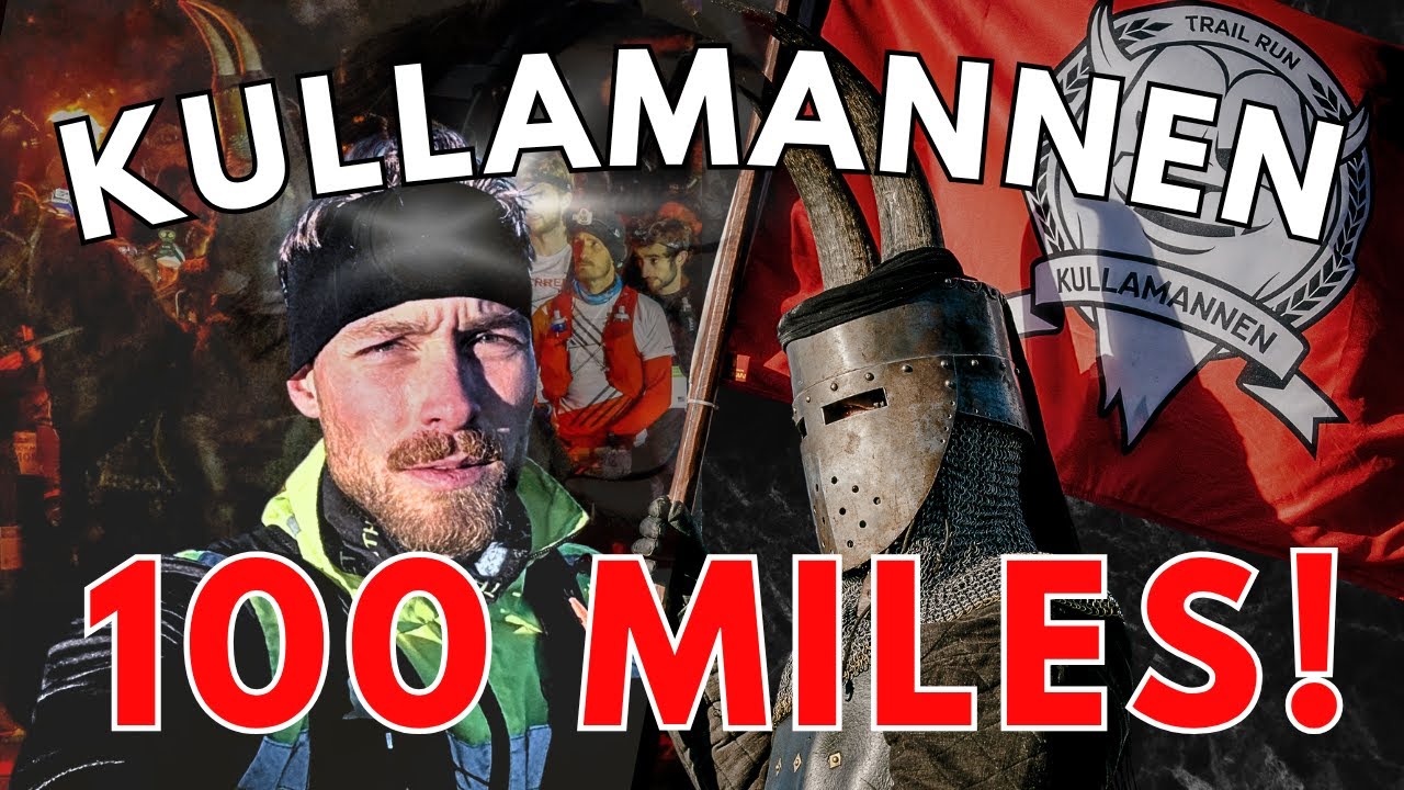 KULLAMANNEN 100MILES 2025! MIN FÖRSTA 100MILES...