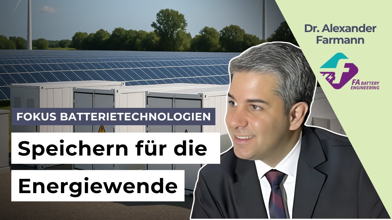 Speichern für die Energiewende: Lithium-Ionen, LFP & Trends im Batteriespeicher
