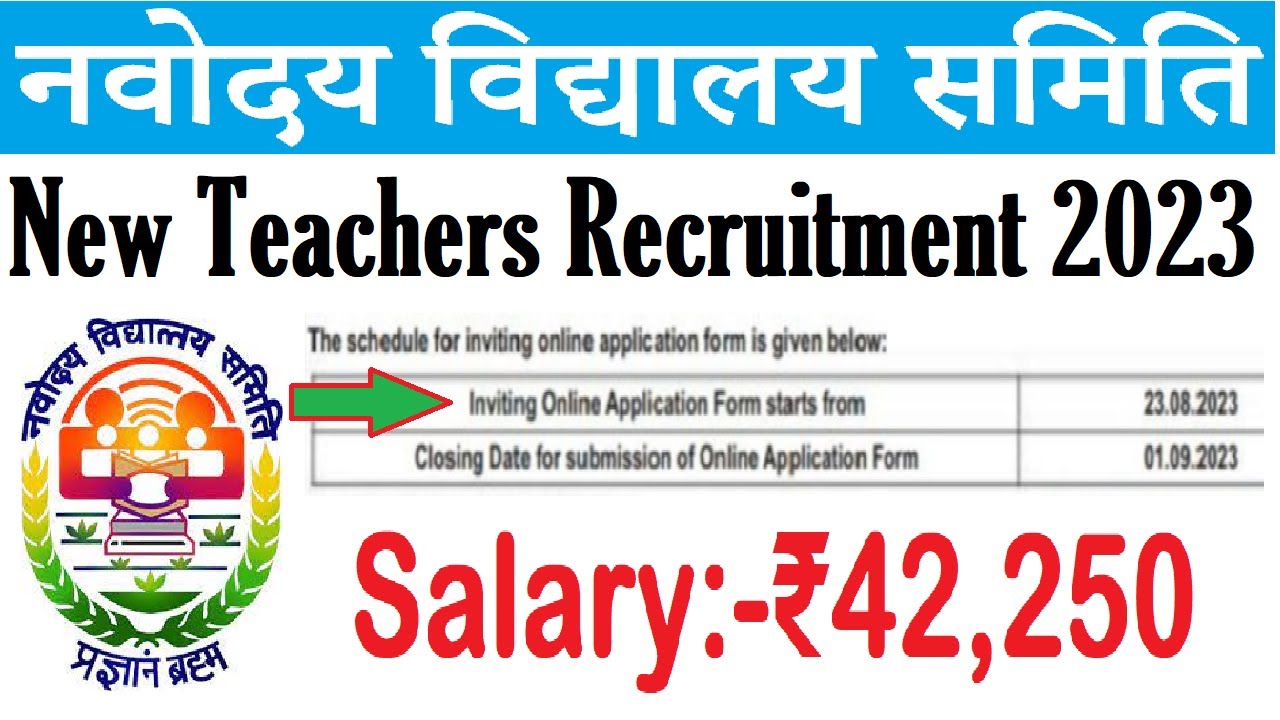 Navodaya Vidyalaya Samiti NEW TEACHERS RECRUITMENT 2023, APPLY ONLINE, SALARY 42250, NVS VACANCY