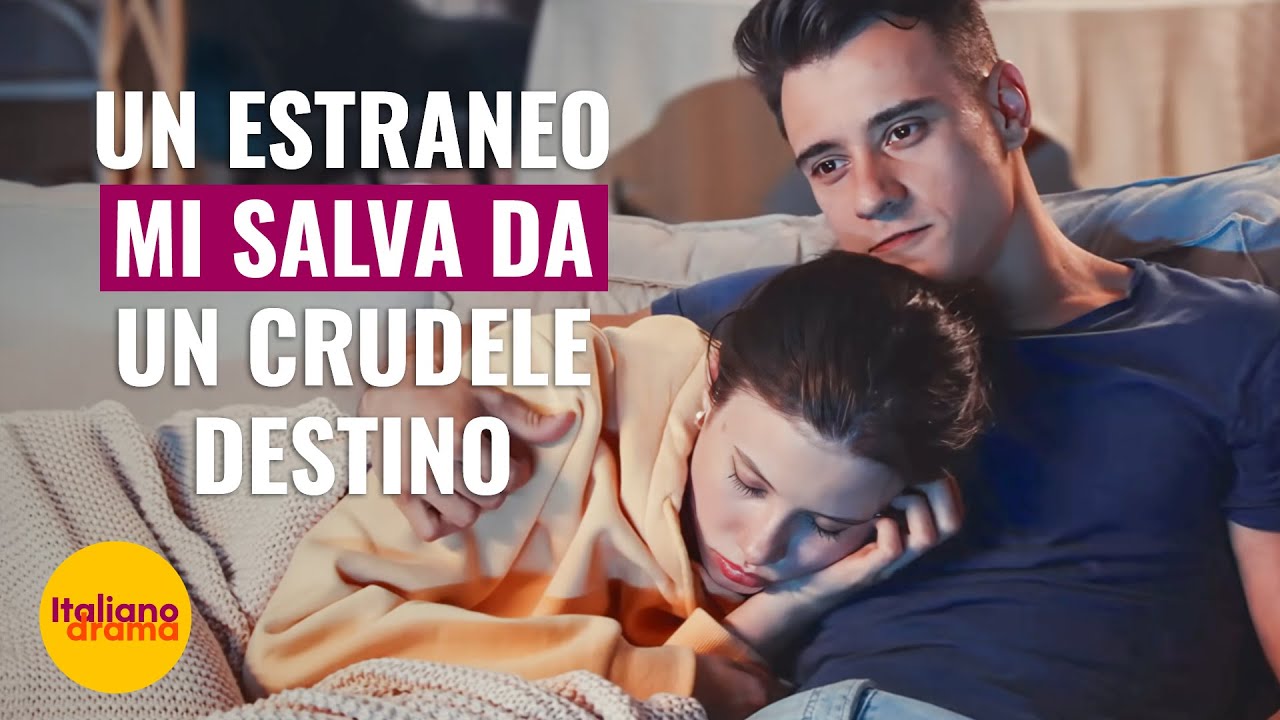 Un estraneo mi salva da un crudele destino | @Drama Italiano