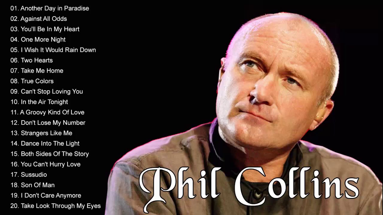 Phil Collins Greatest Hits Full Album - The Best Of Phil Collins