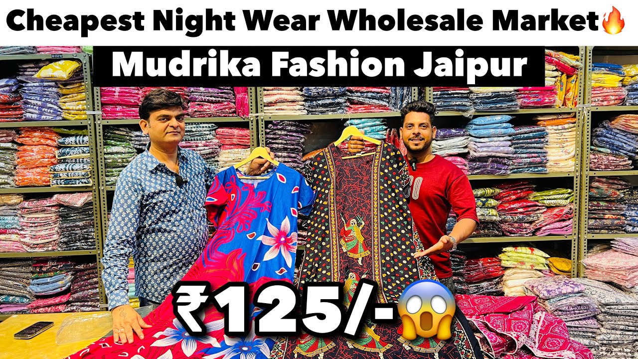 ₹125 NIGHTY & KURTIS | BIGGEST NIGHTY MANUFACTURER IN JAIPUR | NIGHTY WHOLESALE MARKET 2025