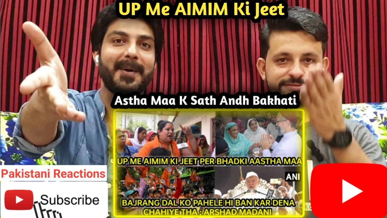 Pakistani Boyz Reacts To || UP me AIMIM ki jeet p Astha Maa Bhadki 😁 || Andh Bakhti Funny Video