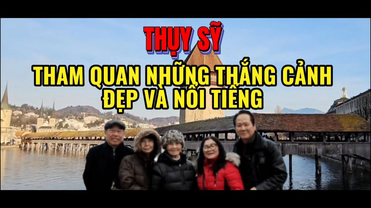 THUY SY TAP 2 | THAM QUAN NHUNG DIEM NOI TIENG CUA XU NUI NON CHAP CHUNG