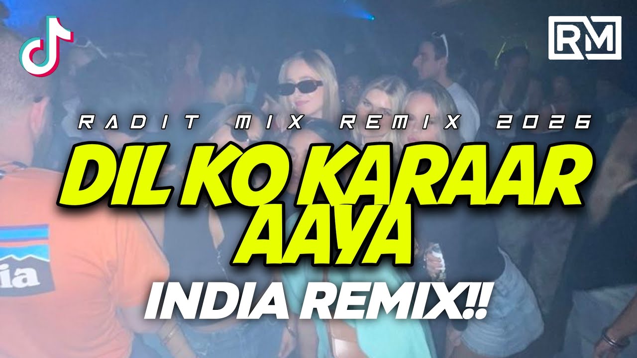 DIL KO KARAAR AAYA 🌴 LAGU PARTY ACARA 🌴  RADIT MIX_ INDIA REMIX!!