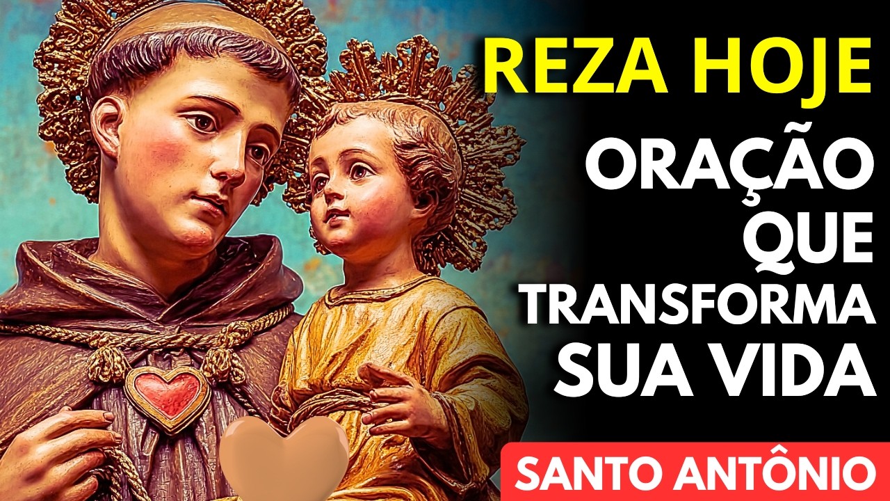 💰OUÇA O PAI NOSSO DA ABUNDÂNCIA FINANCEIRA E VEJA O DINHEIRO CHEGAR SEM PARAR Reza com Santo Antônio
