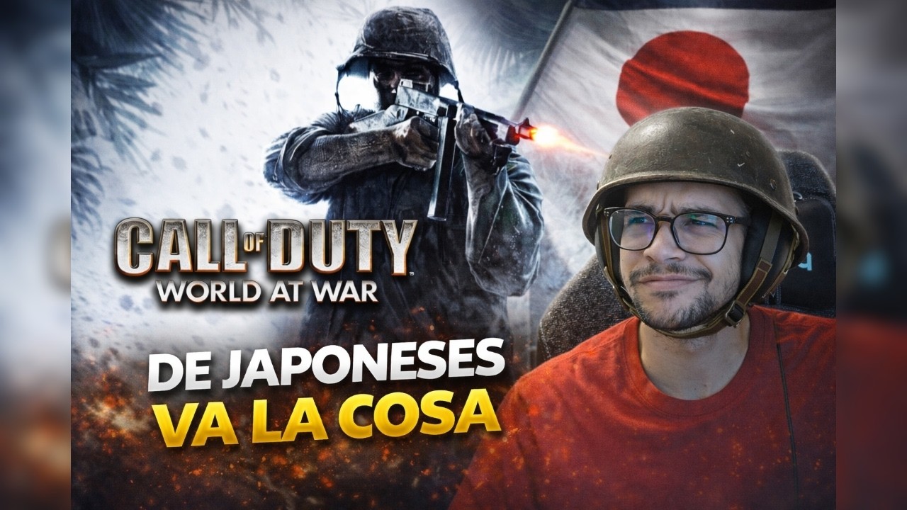 DE JAPONESES VA LA COSA🎌 | CALL OF DUTY WORLD AT WAR