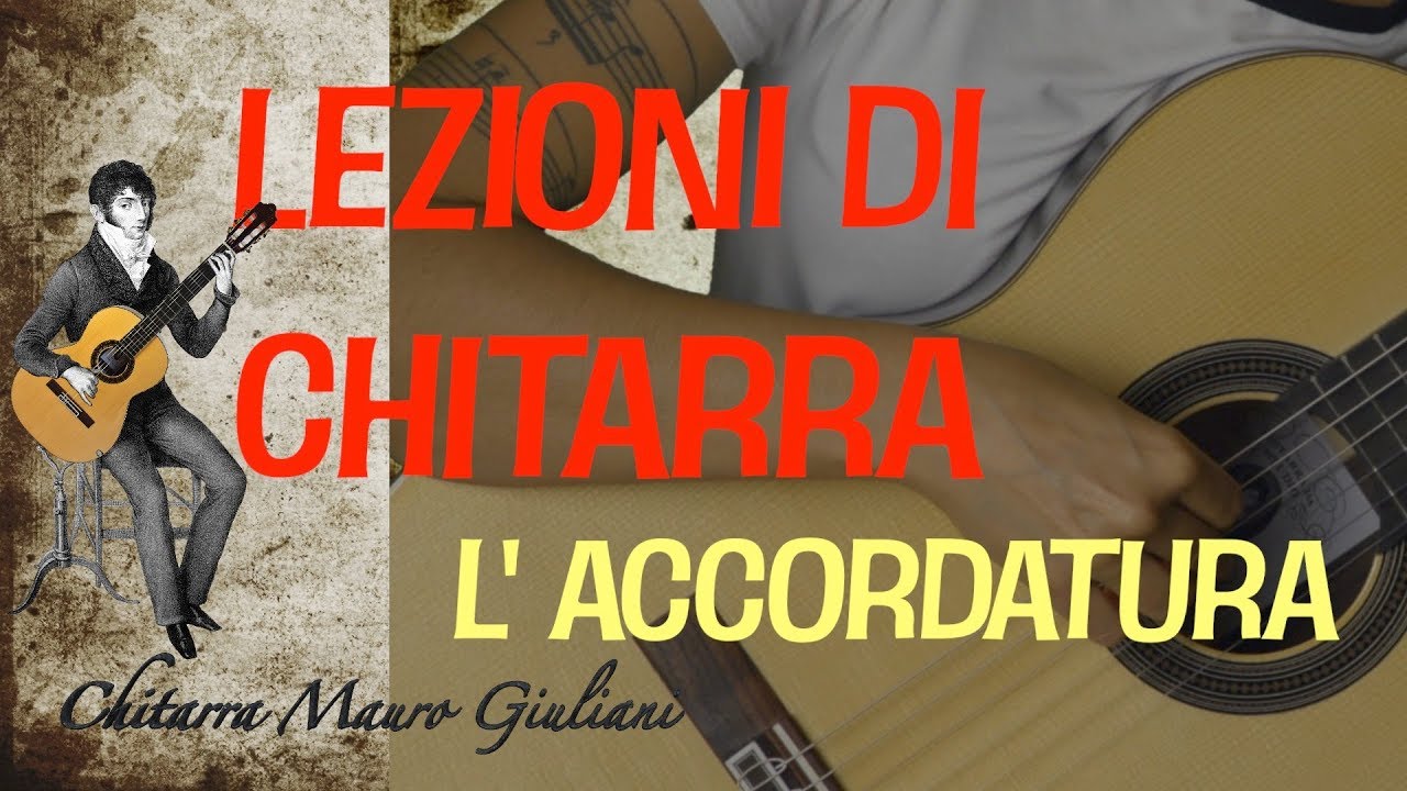 LEZIONI DI CHITARRA di VERONICA ARLENGHI, L’ACCORDATURA