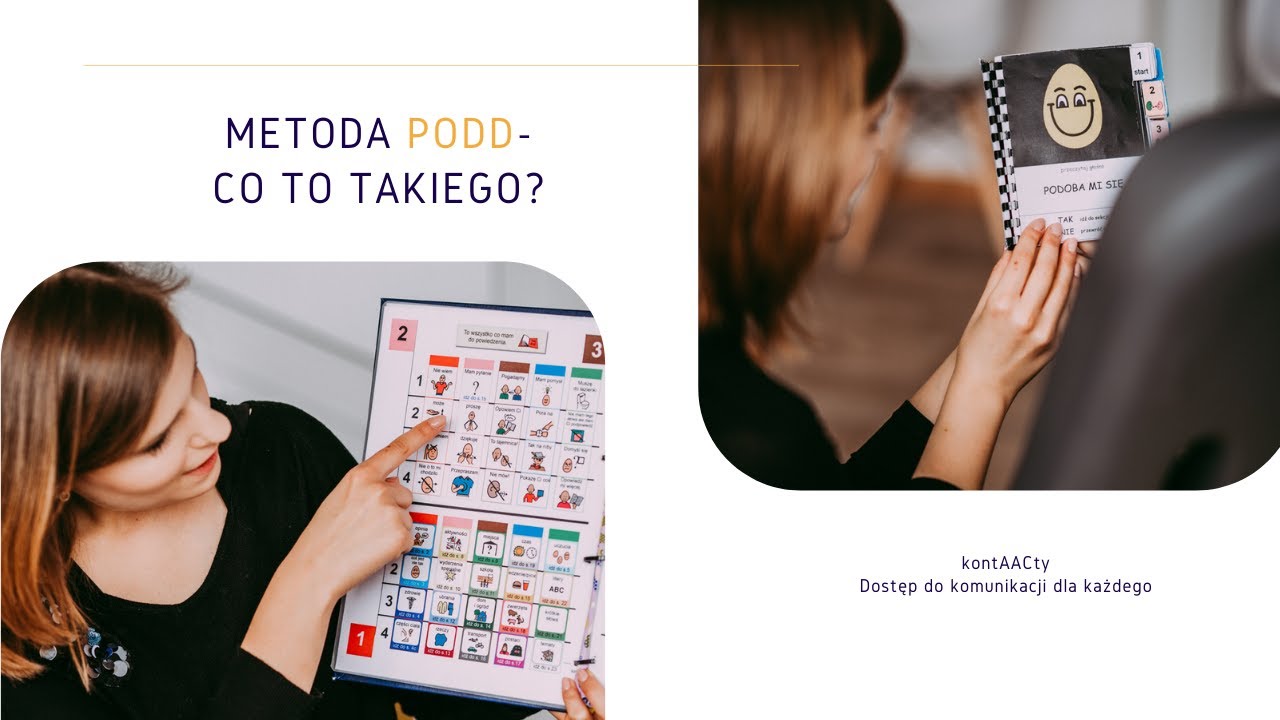 Metoda PODD- co to takiego?