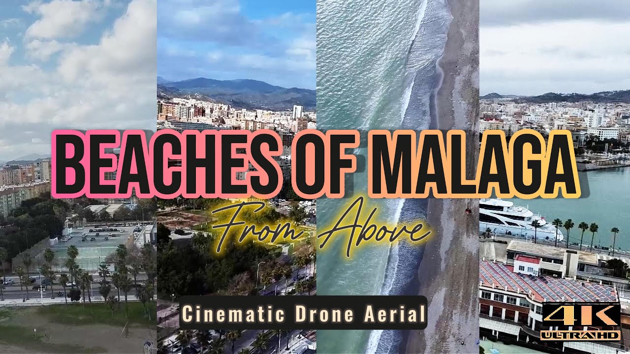 Playas de Malaga From Above - Beaches - Playa de la Malagueta - de la Huelin - 4K Aerial Drone 2026