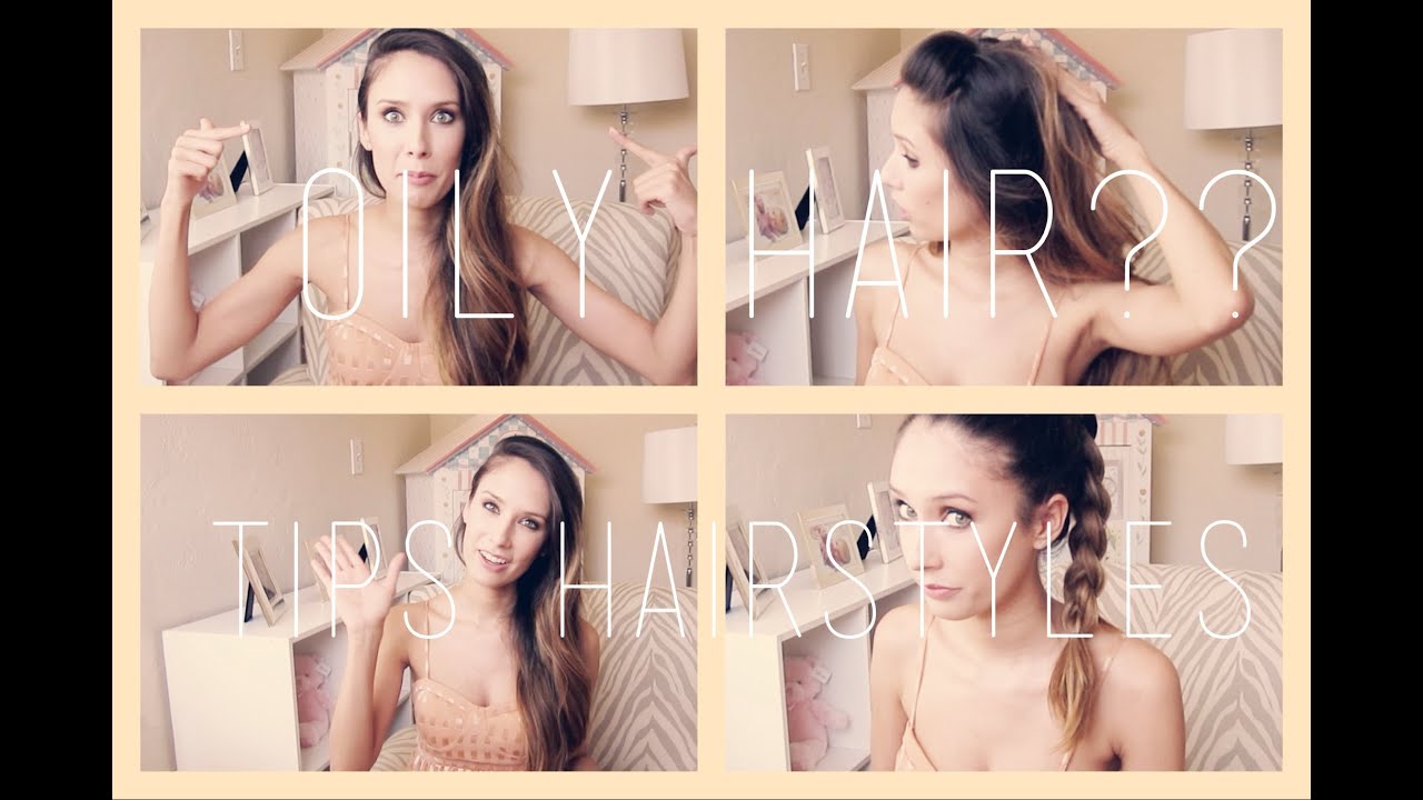 Sunday Funday! Pelo graso? 4 Peinados y Tips/ Oily hair Tips and hairstyles : happysunnyflowers :
