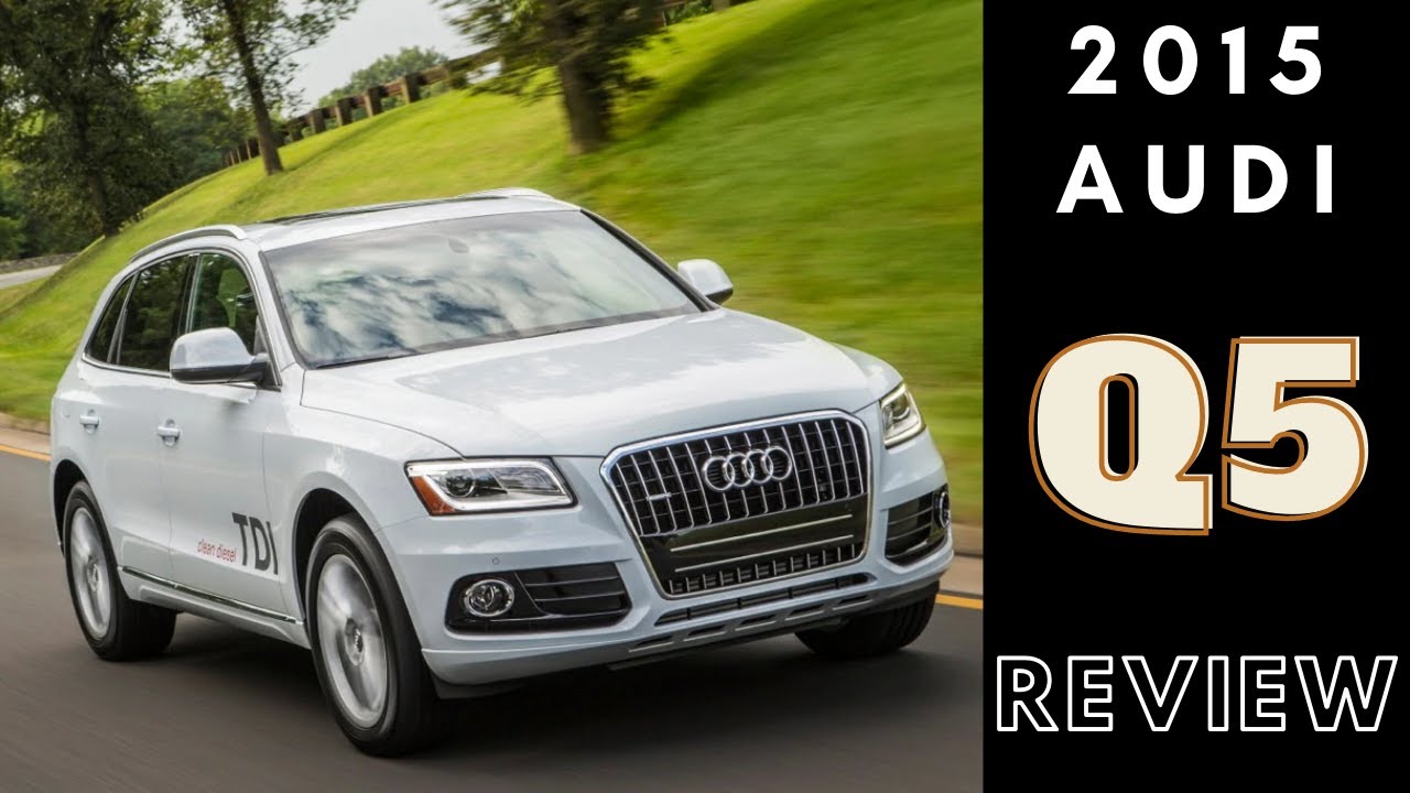 2015 Audi Q5 | Hindi Car Review | Audi Luxury SUV | Car For Sale