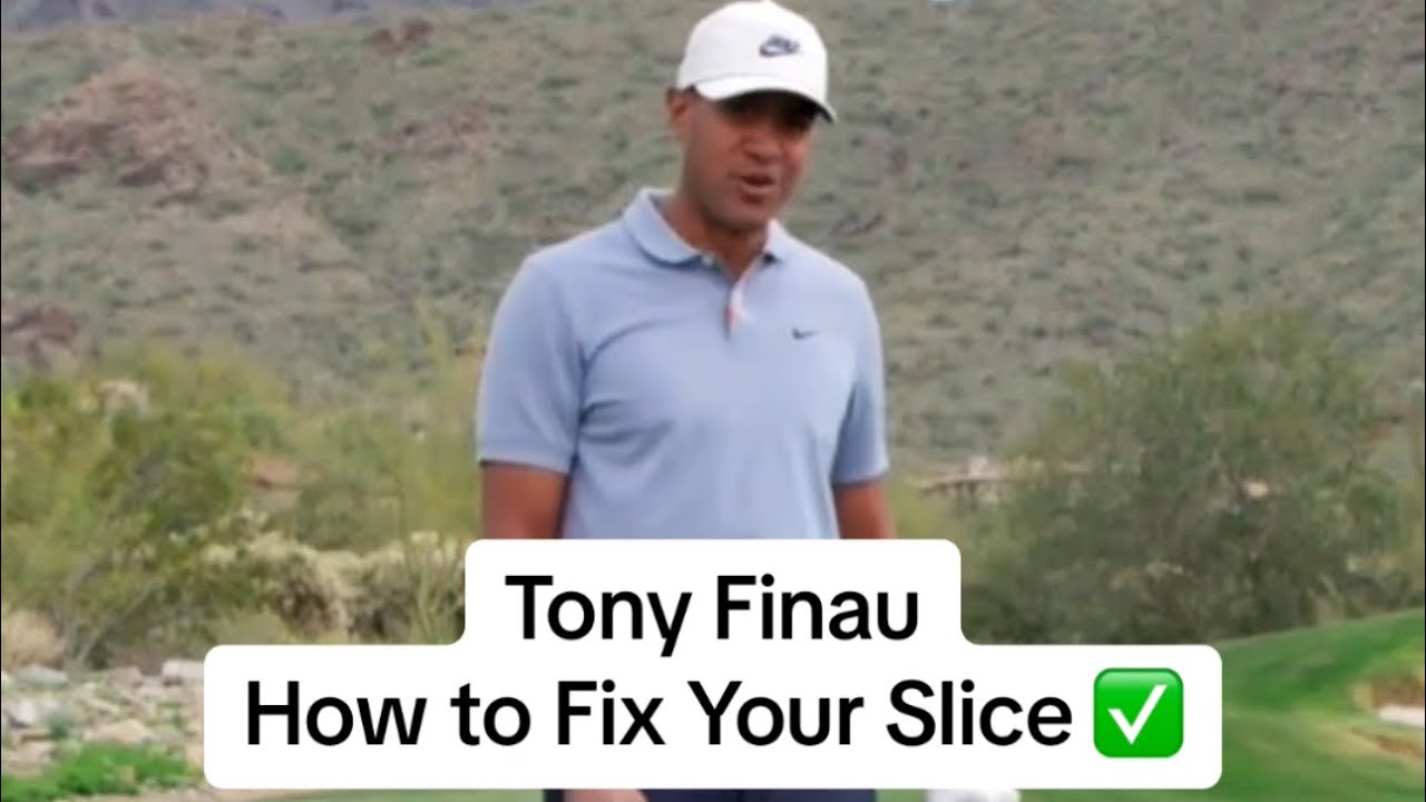 How To Fix Your Slice with Tony Finau