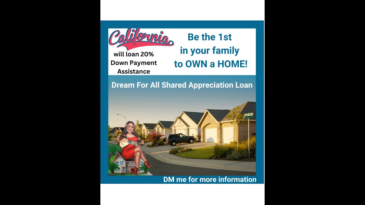 California Dream for All Shared Appreciation Home Loan Program