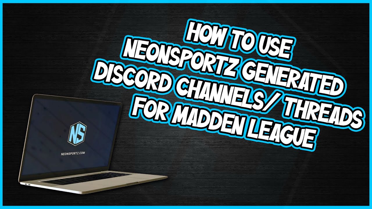 How to use NeonSportz generated Discord game channels or threads for your #Madden26 Franchise League