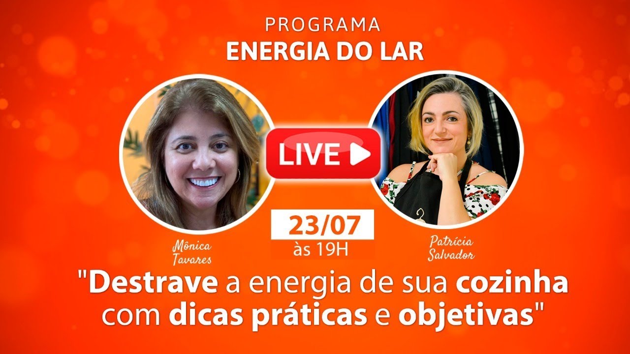 Programa Energias do lar: Destrave a energia de sua cozinha com dicas práticas e objetivas