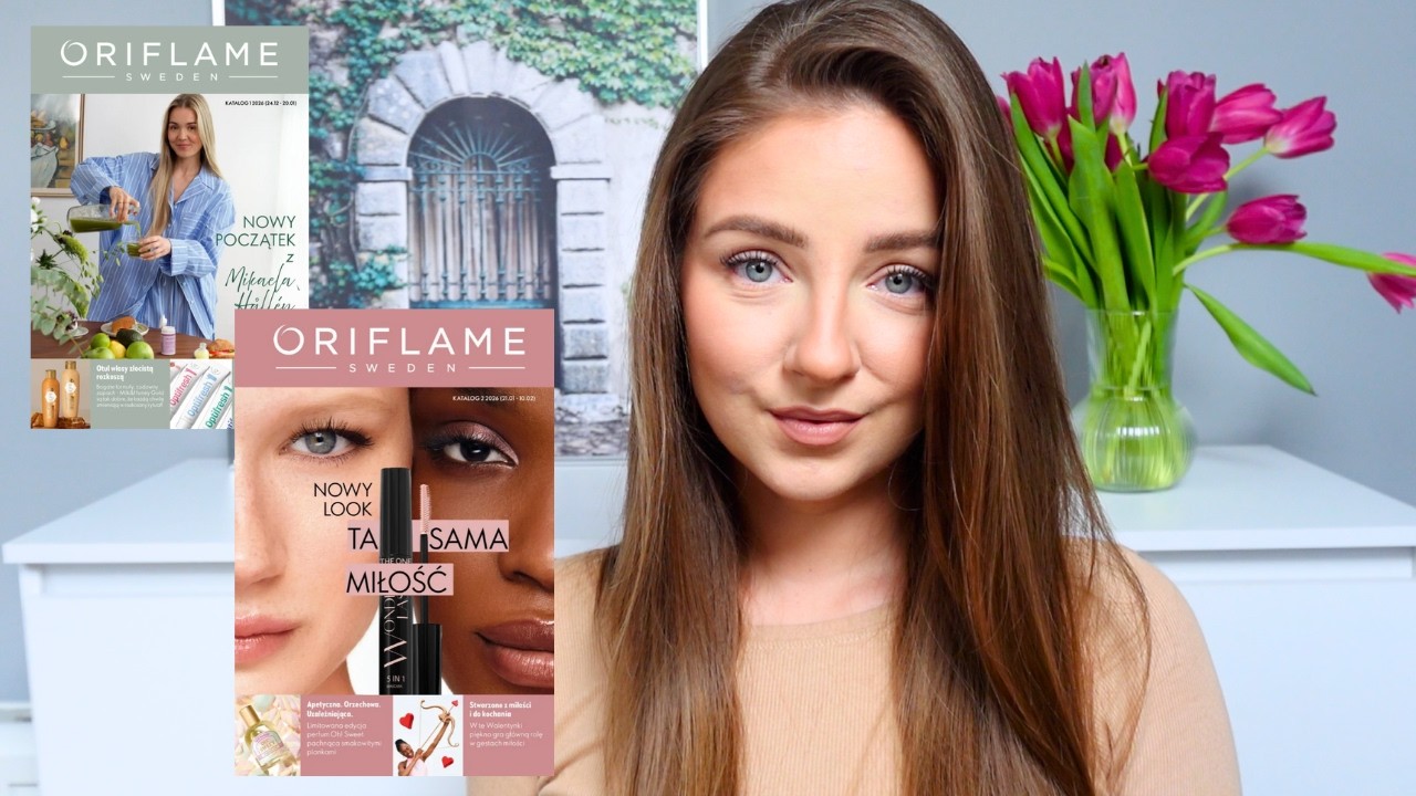 2 ZAMÓWIENIA Z ORIFLAME || KATALOGI 1 I 2/2026